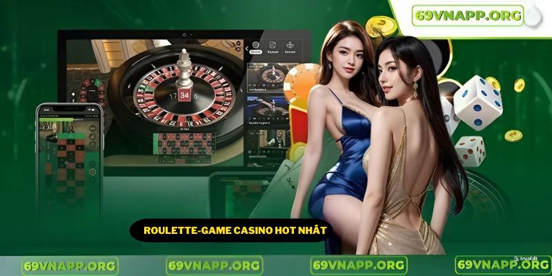 roulette casino siêu phẩm thành viên nên thử sức