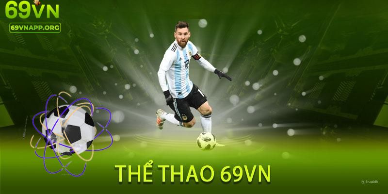 Thể thao 69VN được nhiều người yêu thích